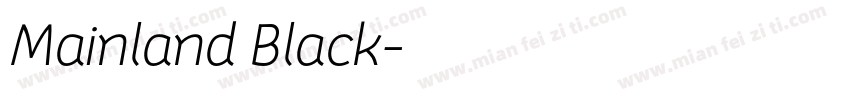 Mainland Black字体转换